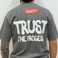 T shirt TRUST THE PROGRESS