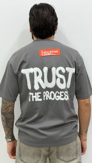 T shirt TRUST THE PROGRESS